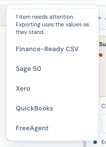The Export menu open from the top bar, offering Finance-Ready CSV, Sage 50, Xero, QuickBooks and FreeAgent.